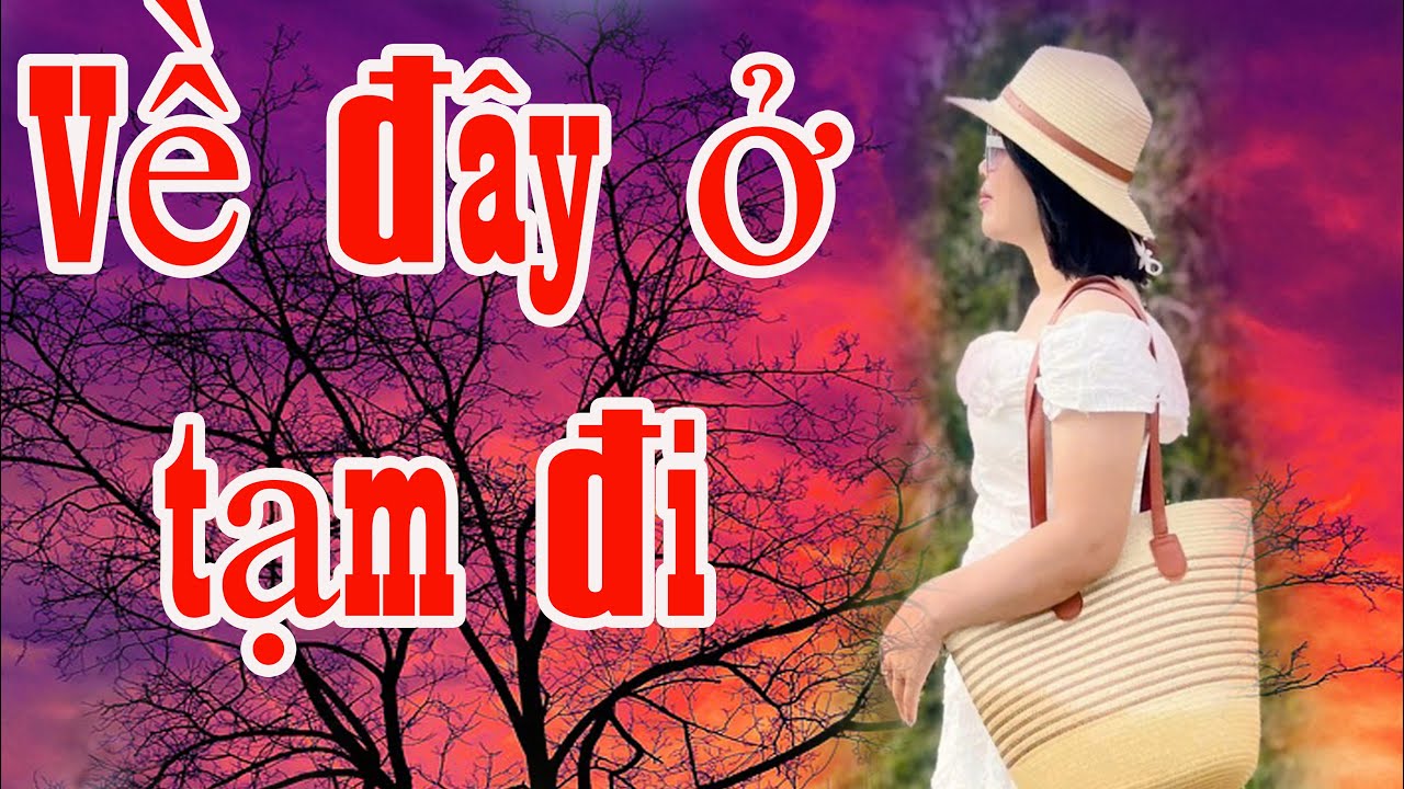 Nếu em chưa có chỗ ở thì về đây ở tạm... 😶