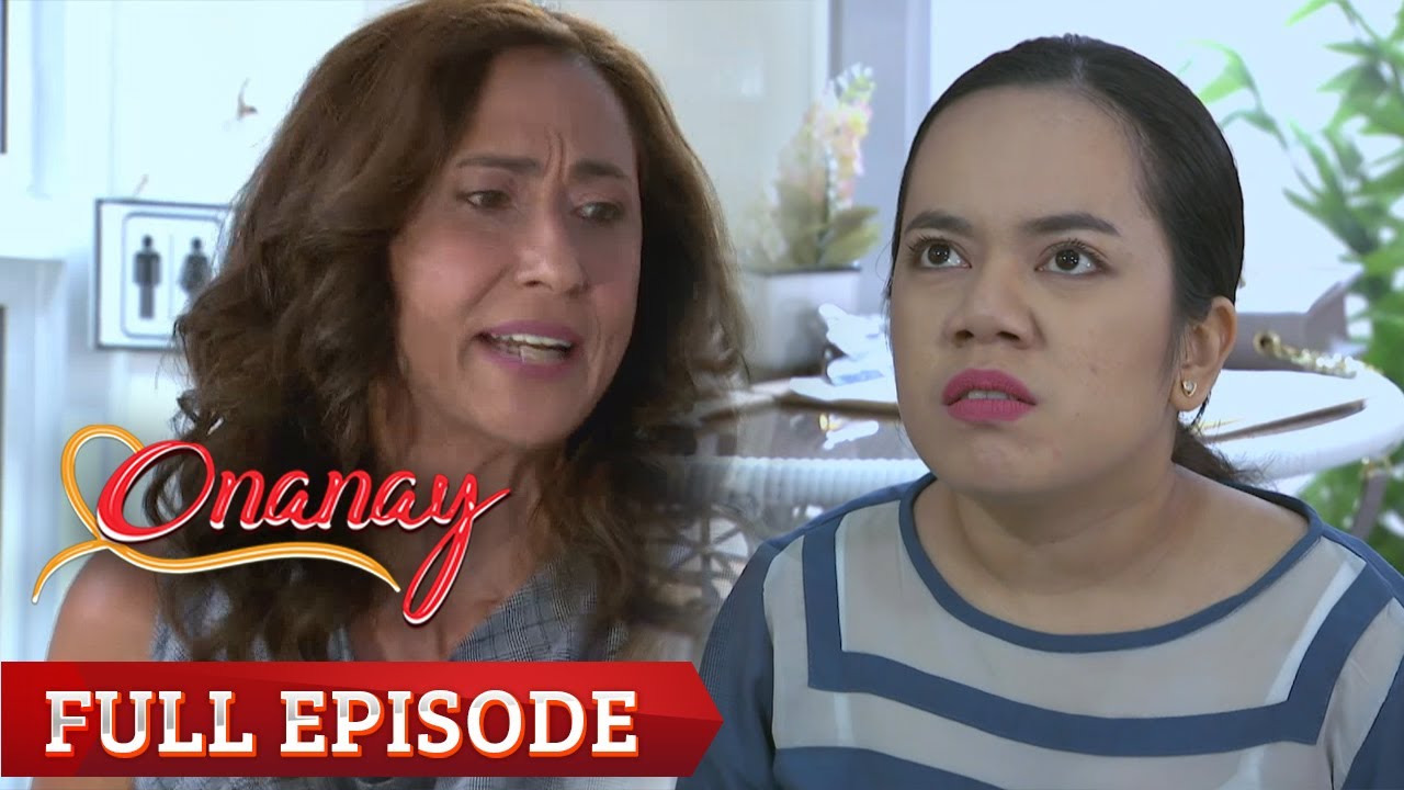 Onanay: Full Episode 115