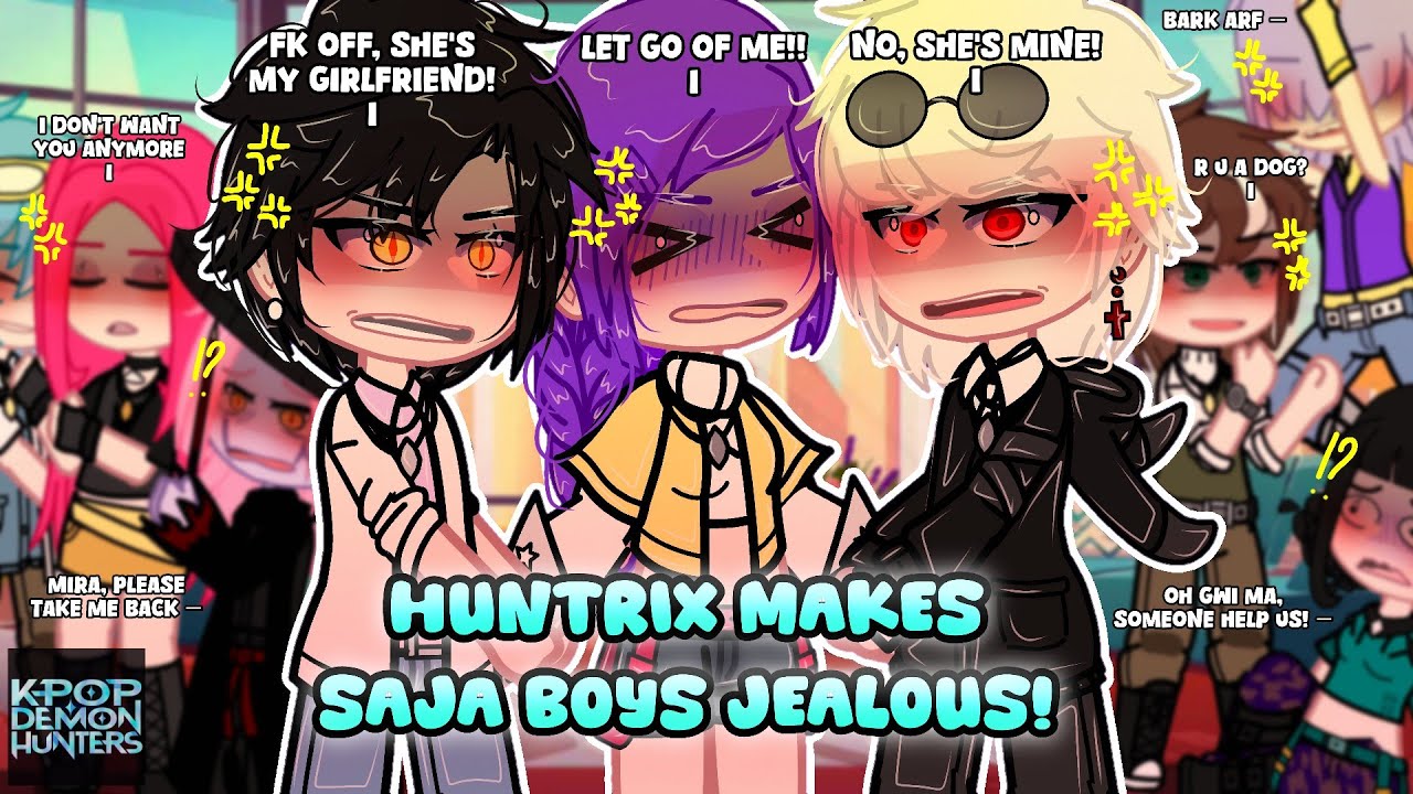 HUNTRIX makes SAJA BOYS Jealous!! || KPOP Demon Hunters || SHIPS + Angst || Part 1/? || GACHA ||