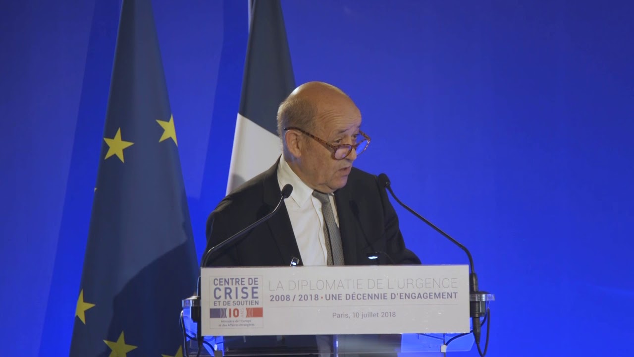 10 ans du Centre de crise et de soutien : Discours du ministre Jean-Yves Le Drian (10 juillet 2018)