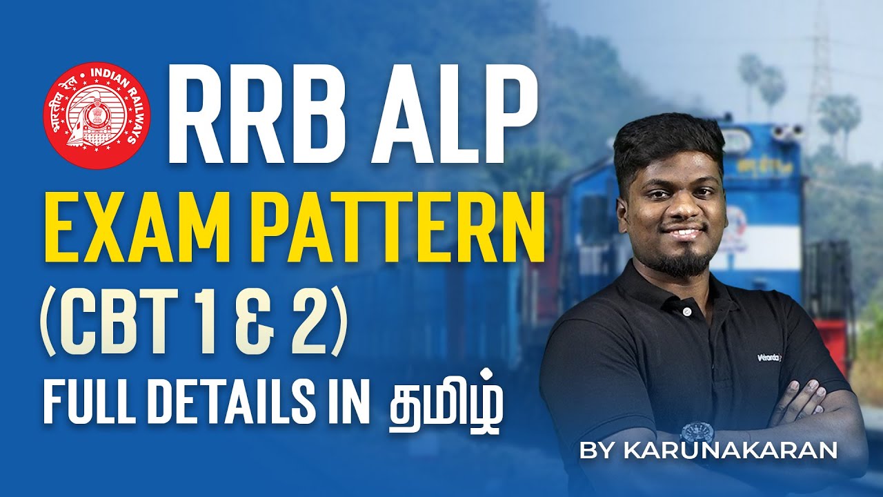 RRB ALP Exam Pattern (CBT 1 & 2) | Full details in தமிழ் | RRB ALP Recruitment 2024 | Karunakaran