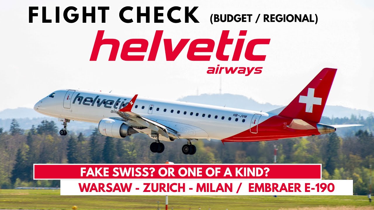 Helvetic Airways — поддельная Swiss или единственная в своём роде? (Отчёт о полёте) | Embraer E-190