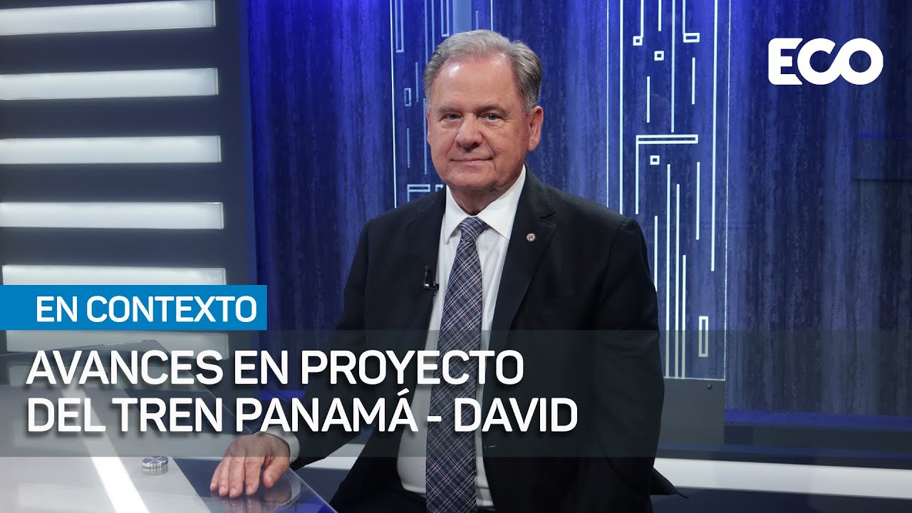 Panamá-David: avances del tren que conectará el país | #EnContexto