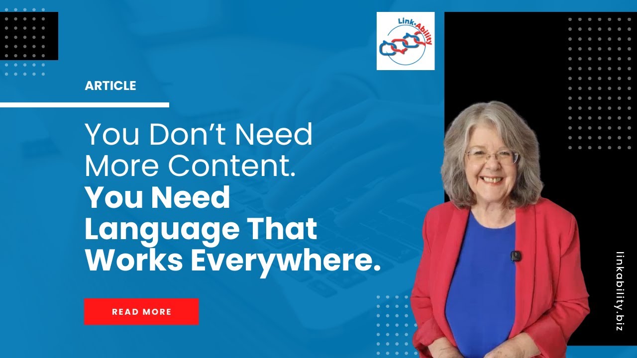 How Language Creates Visibility, Credibility & Connection on LinkedIn®