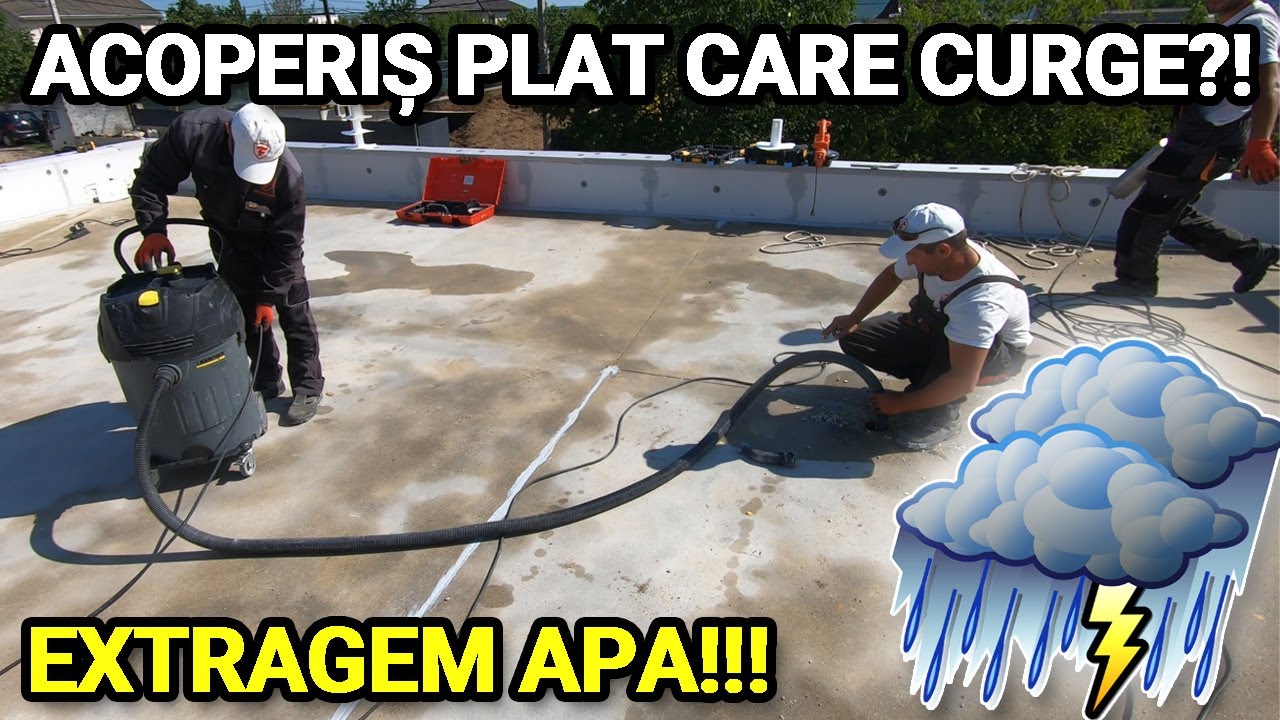 Ce faci daca ploua pana hidroizolezi acoperisul plat si e plin cu apa in acoperis?!