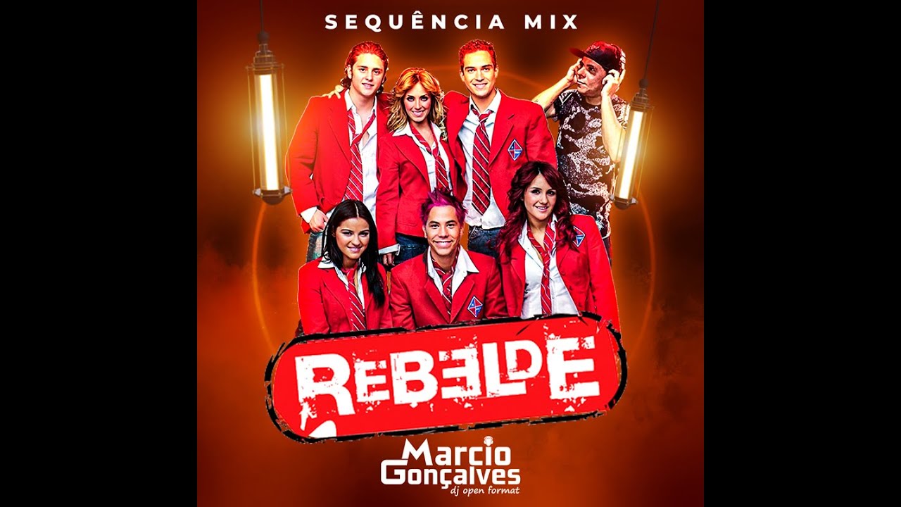 Sequência Mix Rebelde (Marcio Gonçalves)