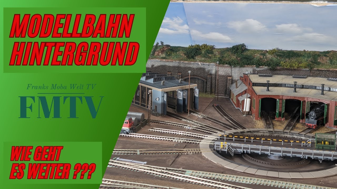 #10 Modellbahnhintergrund - wie geht es weiter!? Bau einer gro&szlig;en Modelleisenbahn