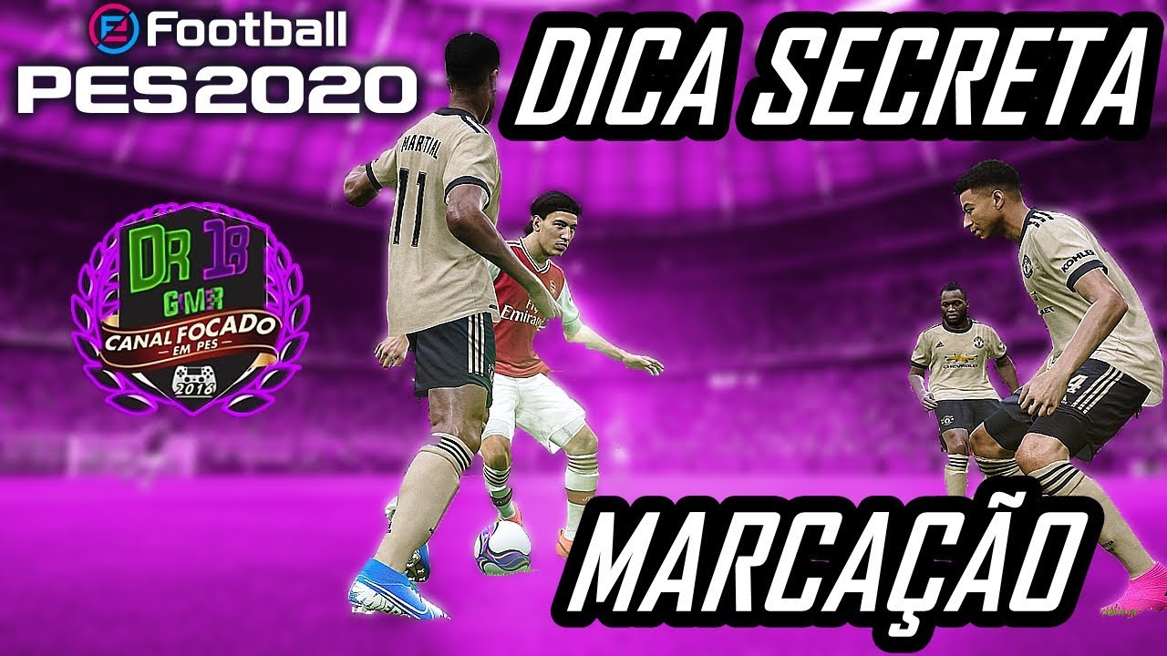 DICAS SOBRE MARCAÇÃO QUE POUCAS PESSOAS SABEM PES 2020