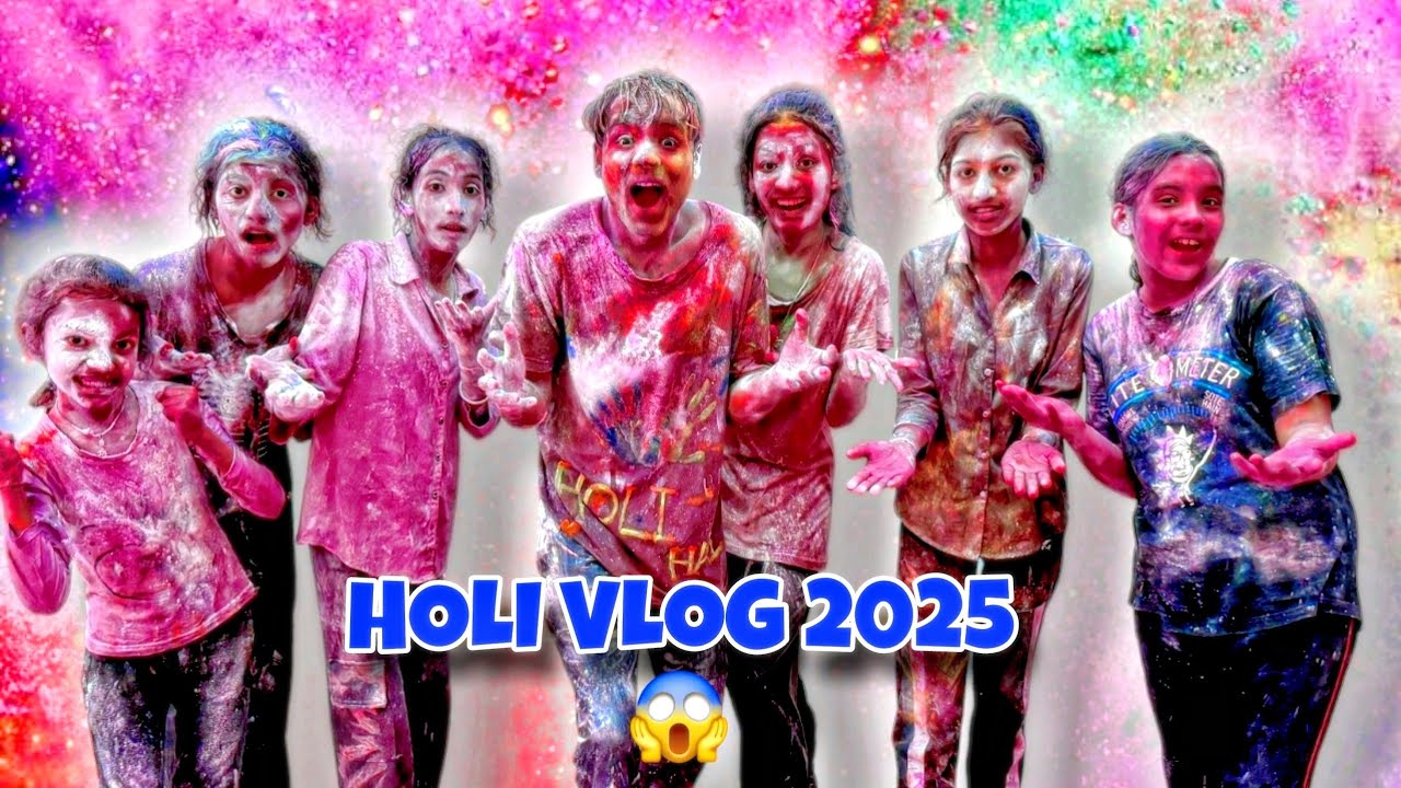 Holi 2025 Vlog 😍 Itna Color Aaz Tak Nhi Lagaya hoga best Holi ever ❤️