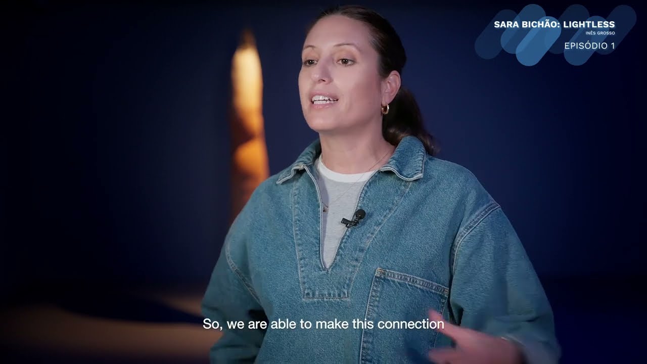 EXPOSIÇÃO | SARA BICHAO: LIGHTLESS | PROJETOS CONTEMPORÂNEOS EP01