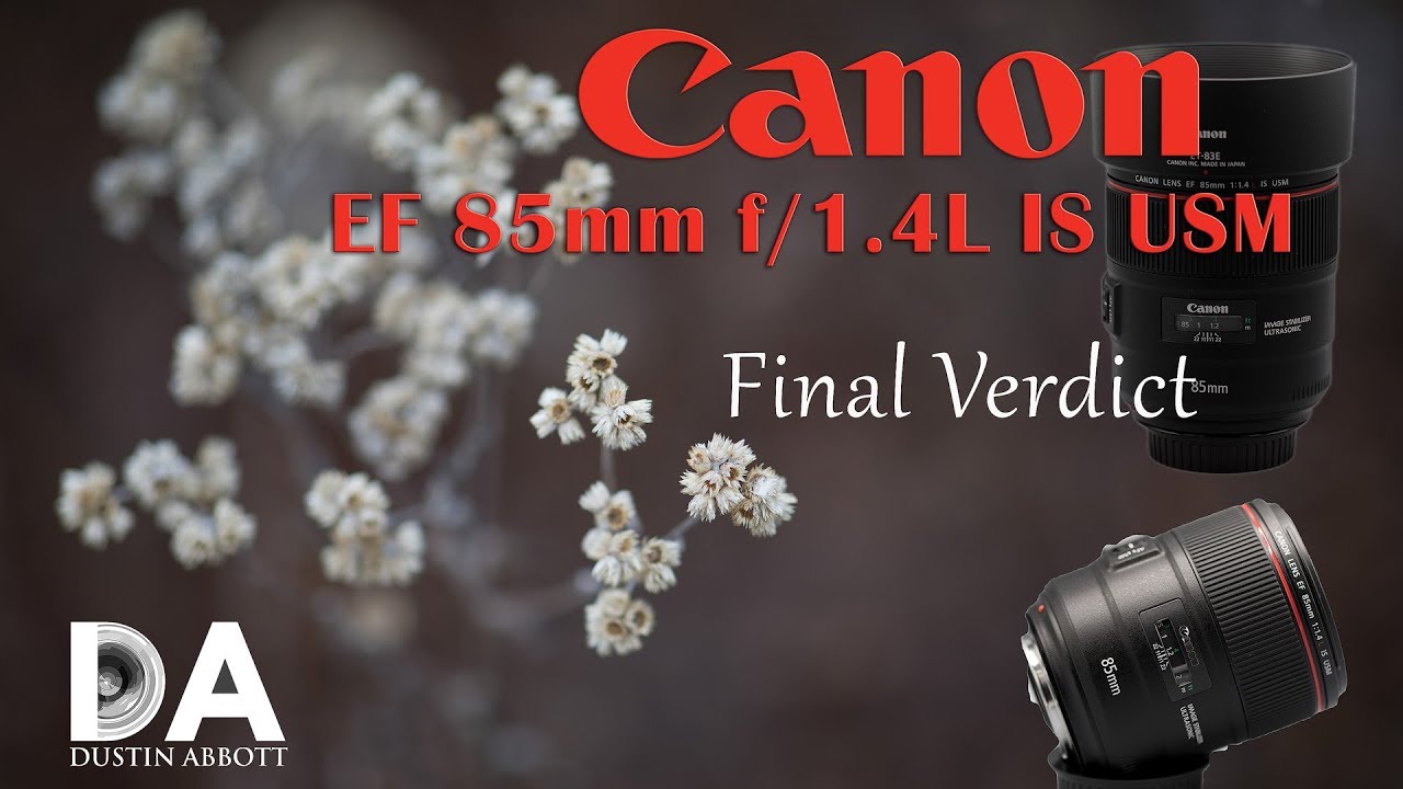 Canon EF 85mm f/1.4L IS | Final Review | 4K