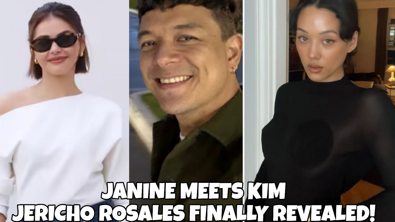 JANINE GUTIERREZ MEETS KIM JONES , JERICHO ROSALES FINALLY REVEALED
