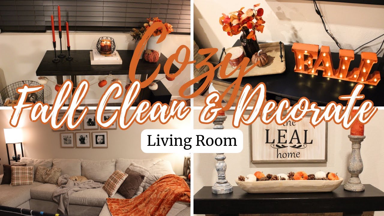 COZY FALL CLEAN & DECORATE | FALL LIVING ROOM | Fall 2023