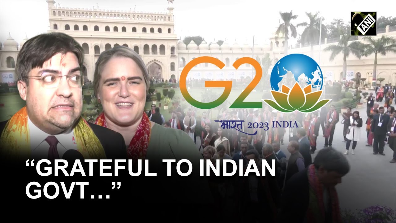 “Grateful to Indian govt…” G20 Delegates left impressed by hospitality