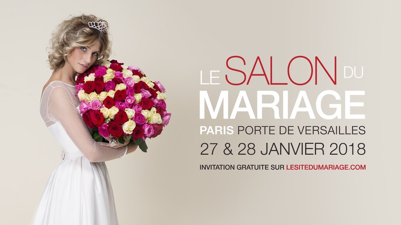Salon du Mariage &agrave; Paris - 27 et 28 Janvier 2018