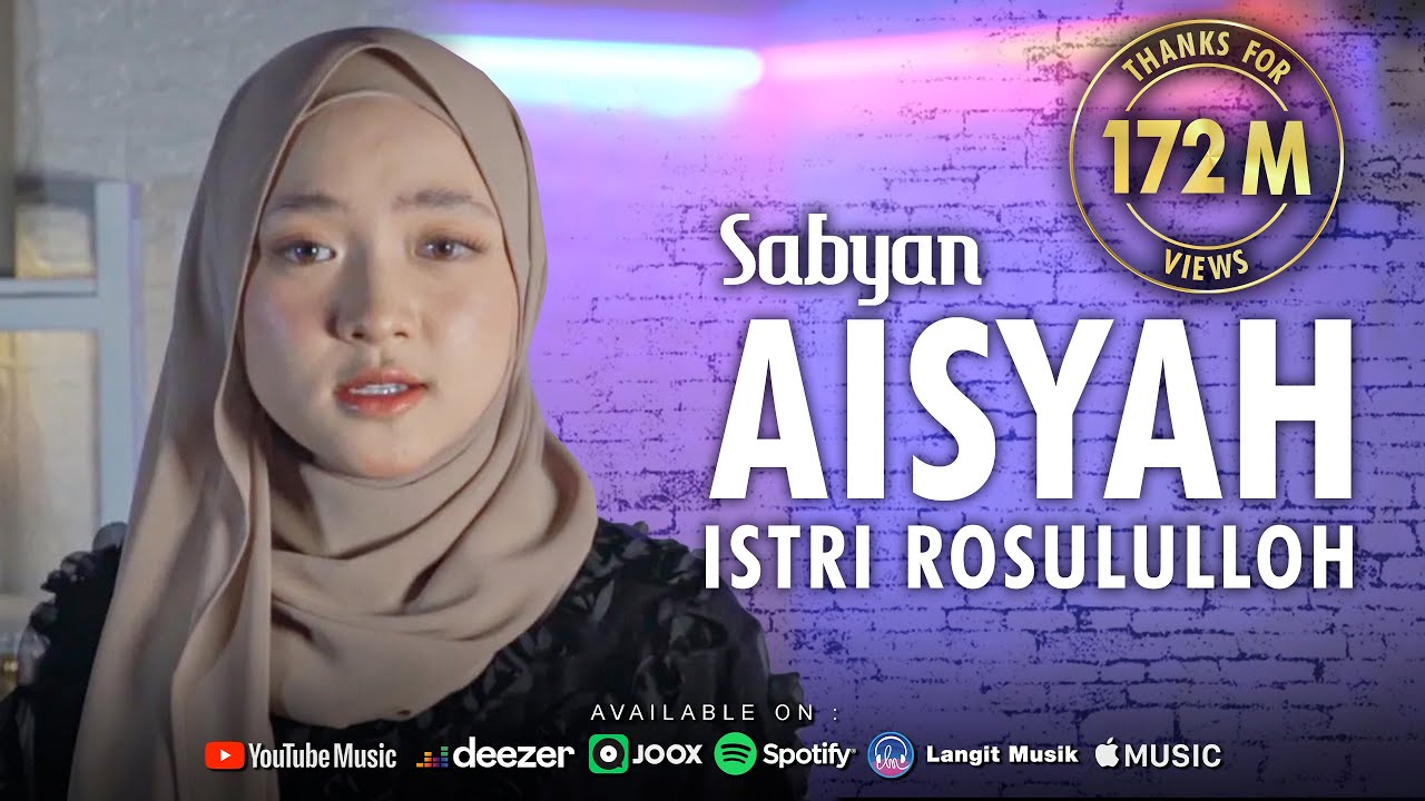 AISYAH ISTRI RASULULLAH - SABYAN