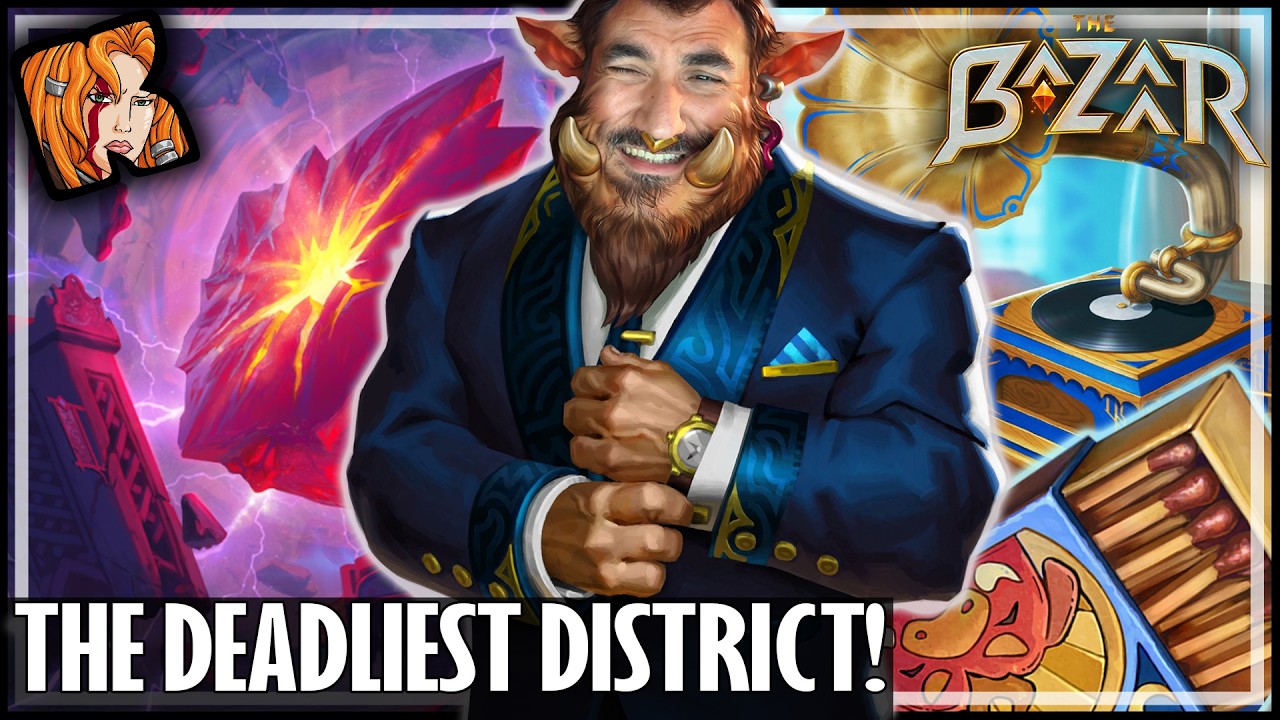 THE DEADLIEST DISTRICT IN THE BAZAAR! - The Bazaar