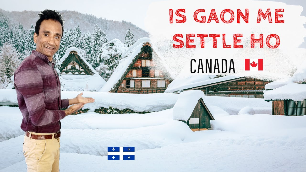 Where to Settle in canada Village Life 2023 | કેનેડા નુ જીવન | कनाडा में मेरा गांव जीवन