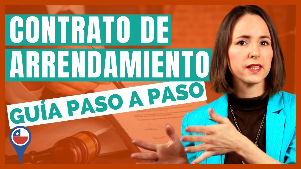 🟢 Cómo hacer un Contrato de Arriendo en Chile - Guía Paso a Paso - 📄 Descarga Formato Gratuito
