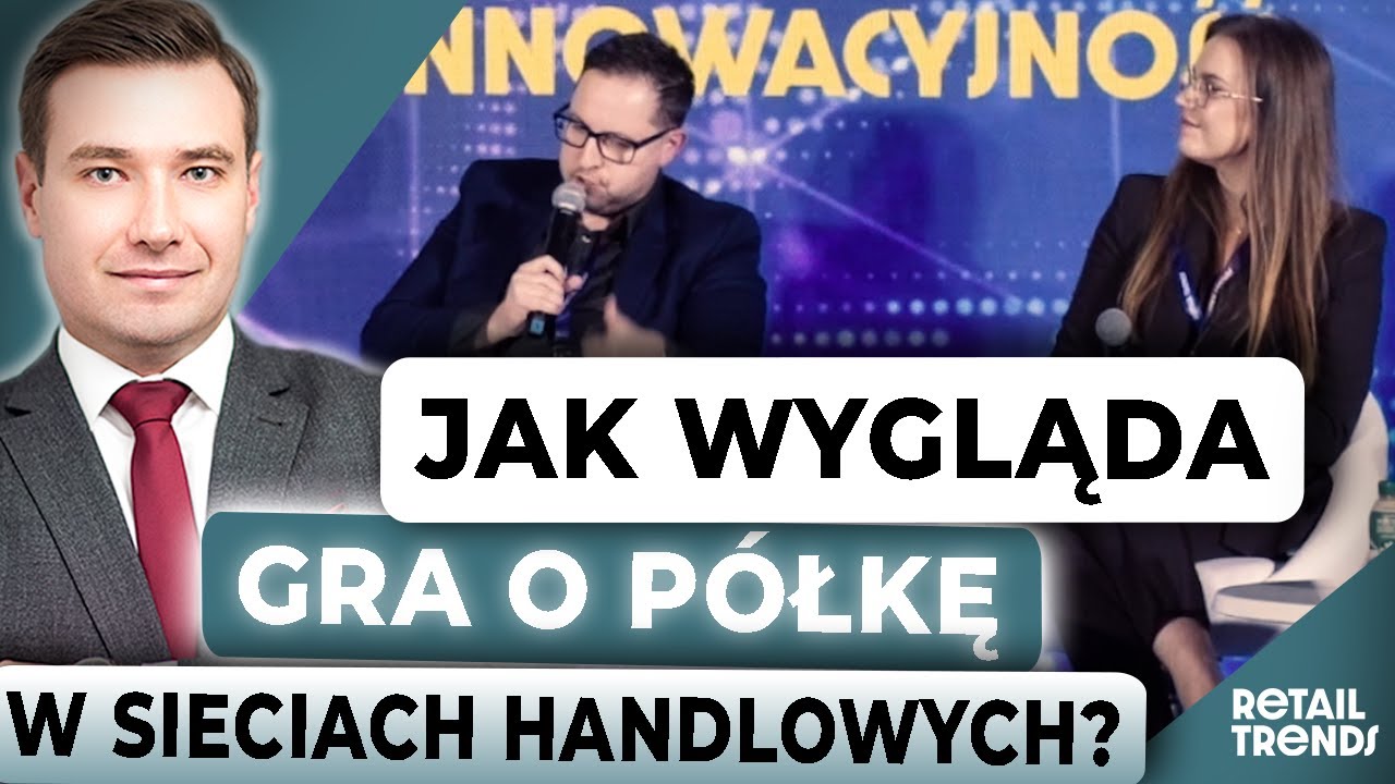 Walka o półkę w sieciach handlowych | Tomasz Szacoń