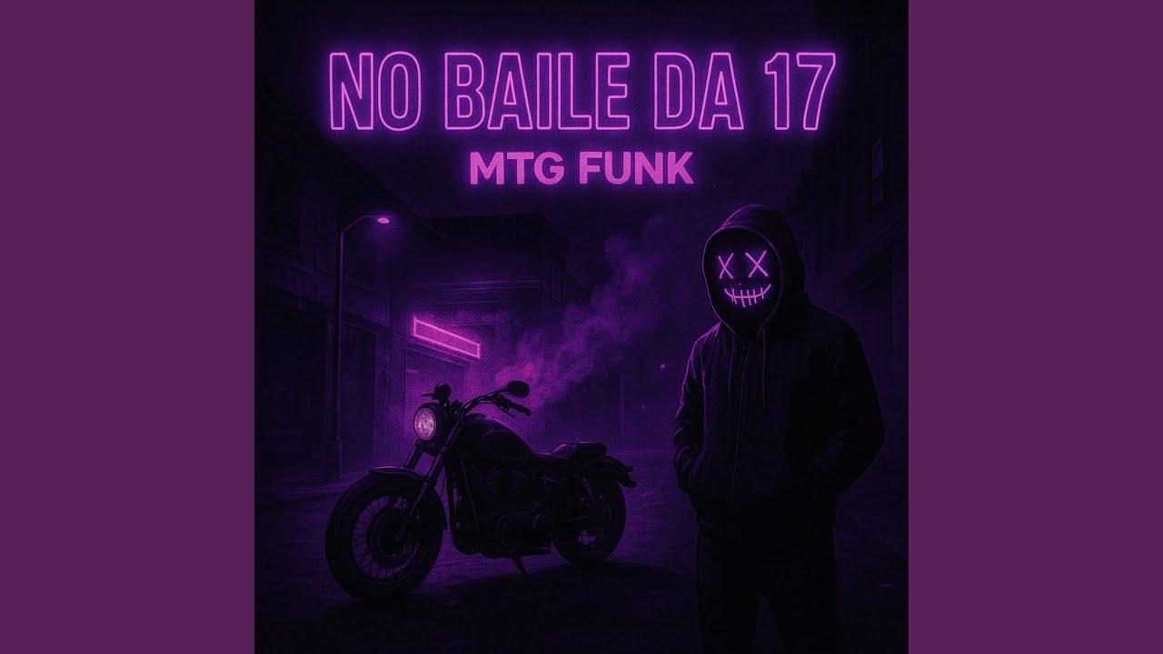 MTG FUNK - NO BAILE DA 17