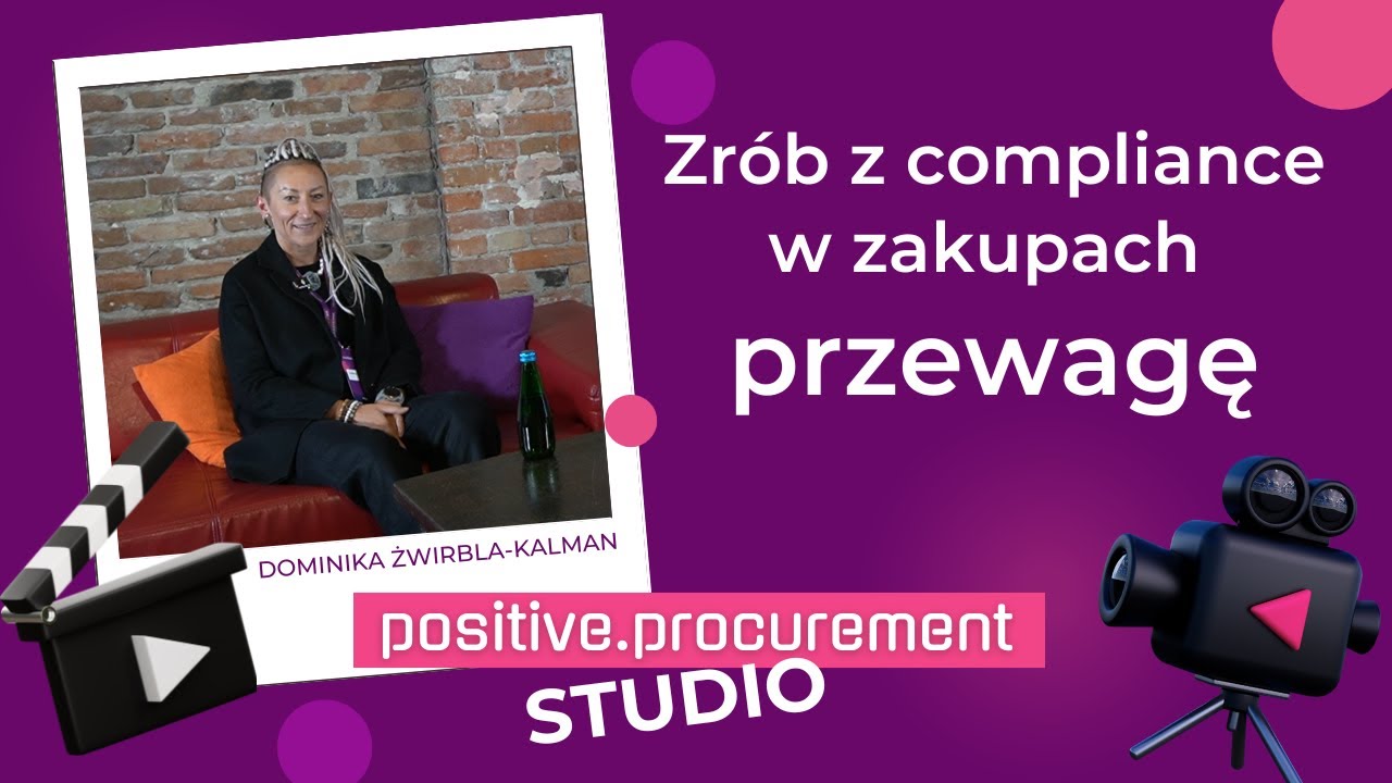 Compliance, AI i ESG w zakupach – jak budować przewagę rynkową? | Dominika Żwirbla-Kalman