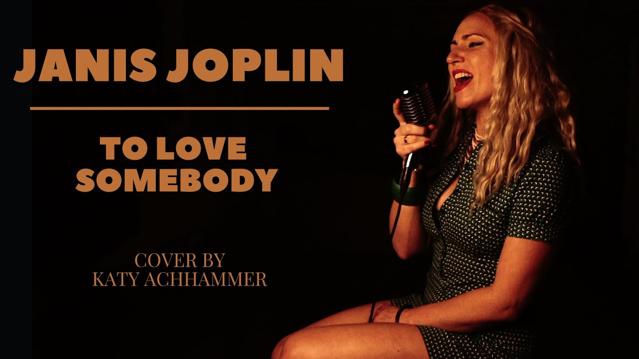 To Love Somebody - Janis Joplin (Cover by Katy Achhammer) | #femaleguitarist​​