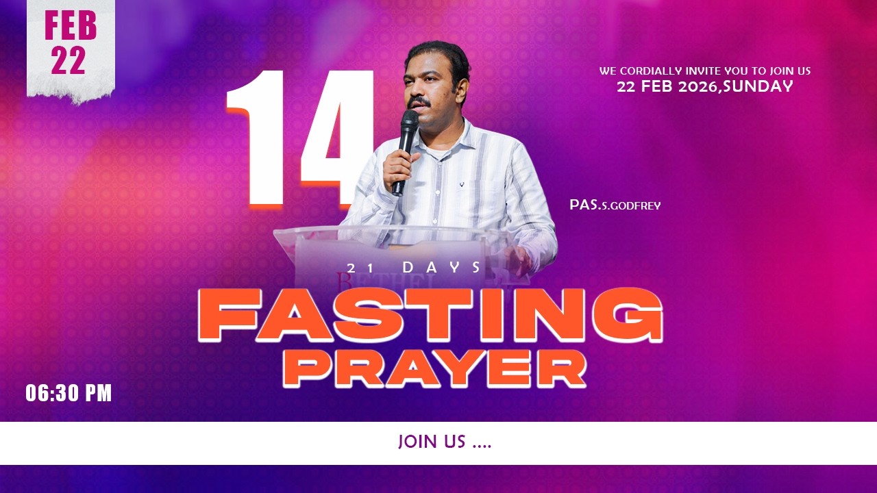 DAY 14 | 21 DAYS FASTING PRAYER | BETHEL CHURCH KOZHIPORVILAI  |  Pr. S .GODFREY ↓