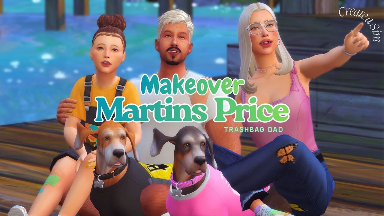 MAKEOVER: Família Martins Price 🛍️ | Trashbag Dad 🦥 | The Sims 4 | Kabel 🌼