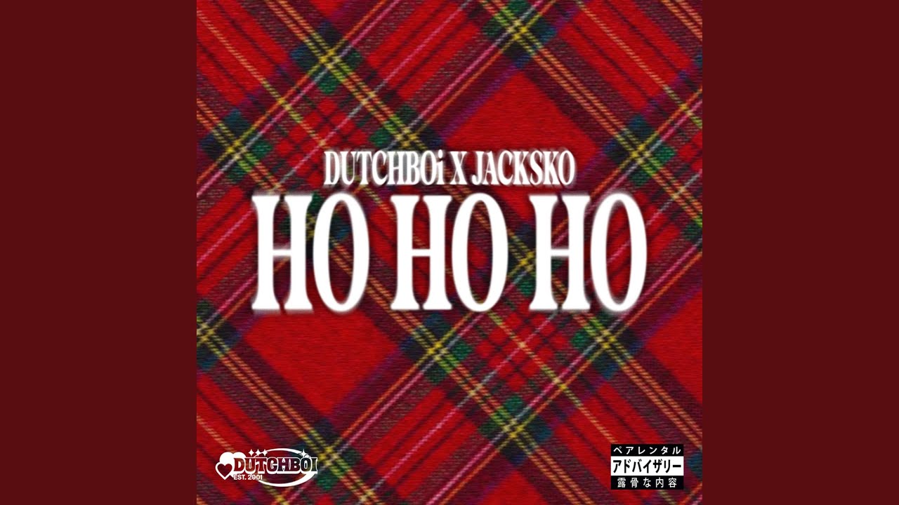 HO HO HO