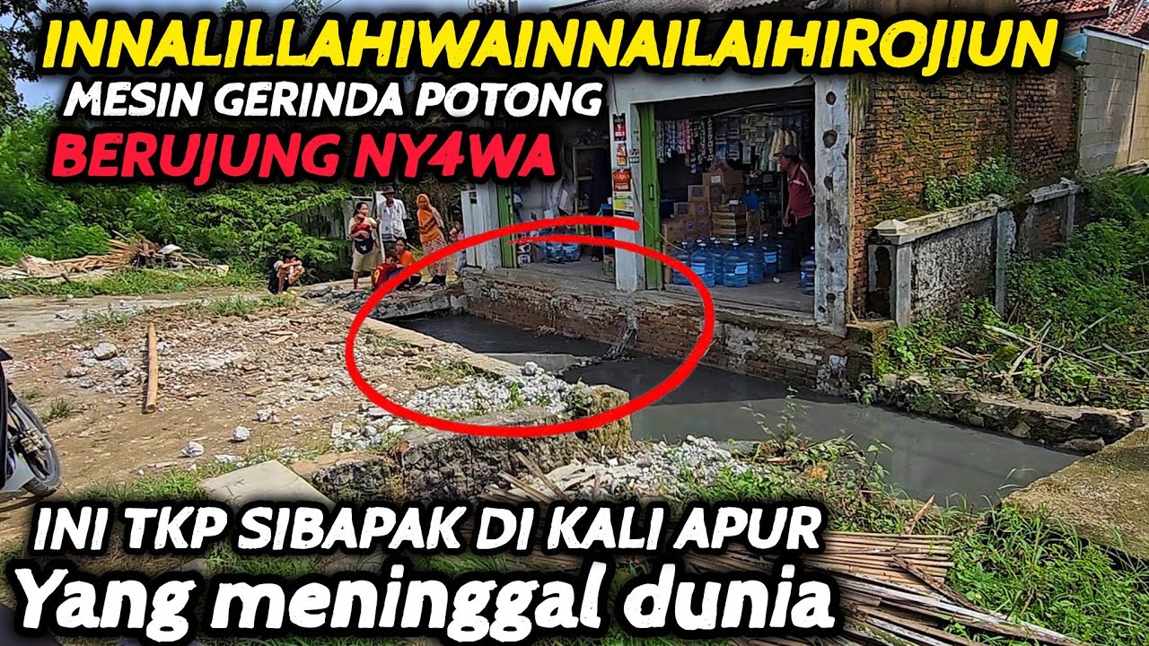 INNALILLAHI❗️INI LOKASI SI BAPAK BONGKAR JEMBATAN MANDIRI YANG KESETRUM SAMPAI MD TADI 😭 -KALI APUR