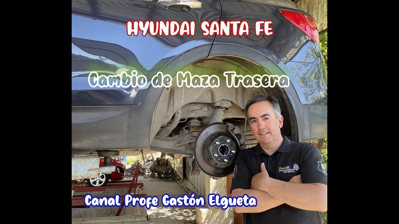 Cambio de Maza Trasera de Hyunda Santa Fe 2015.