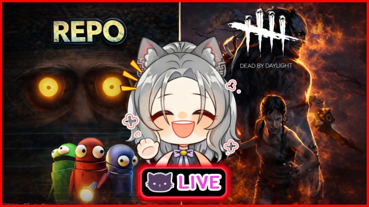 [ 🔴 REPO/Deadbydaylight  ] เล่นไปคุยไป