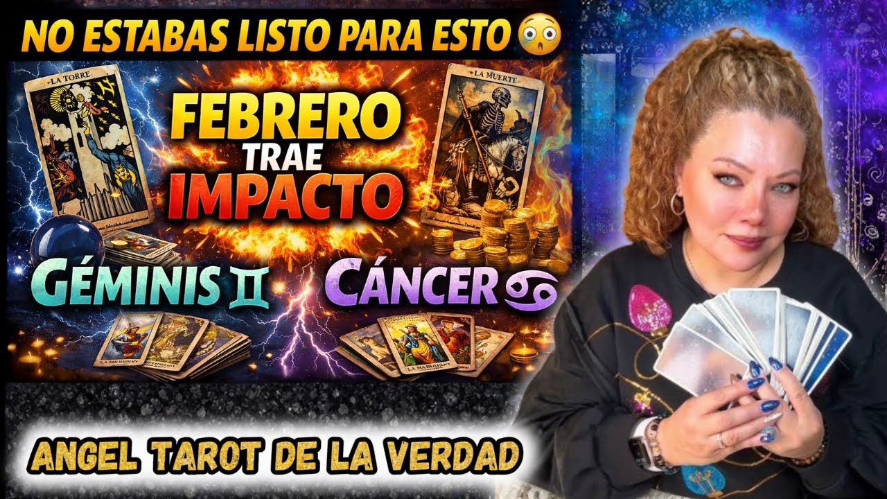 🪐GÉMINIS y CÁNCER💥FEBRERO LO CAMBIA TODO🚨 Noticias inesperadas, decisiones drásticas🔮