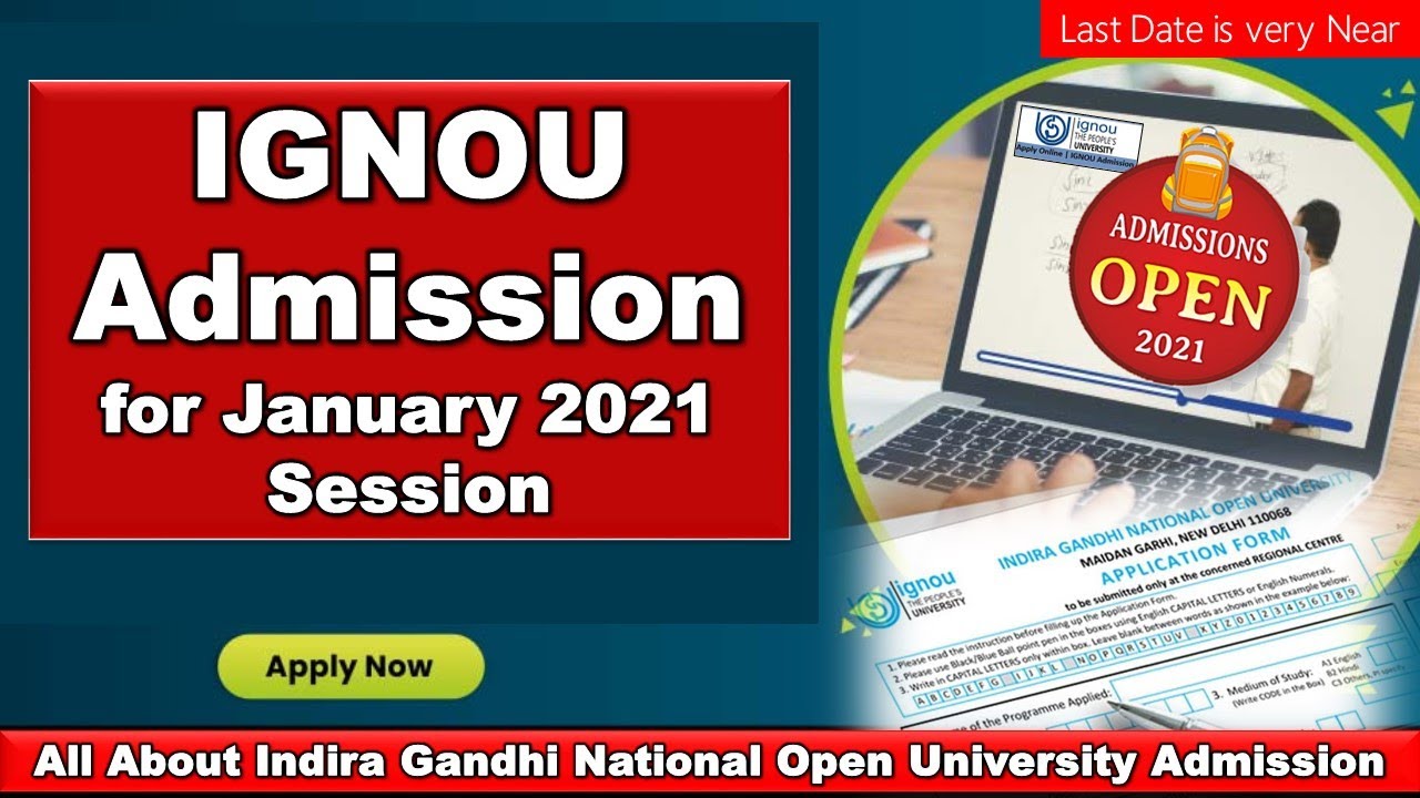 IGNOU Admission Started for January 2021 Session | Complete Details | Last date | Documents required