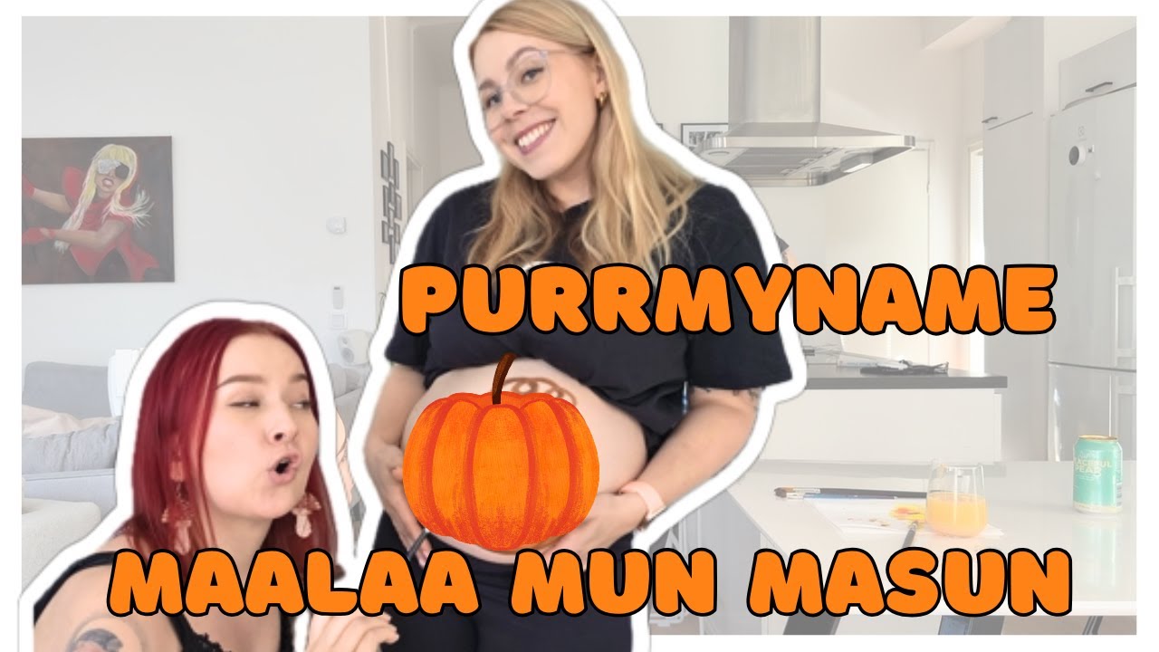 Purmmyname maalaa mun vauvamasun!🎃
