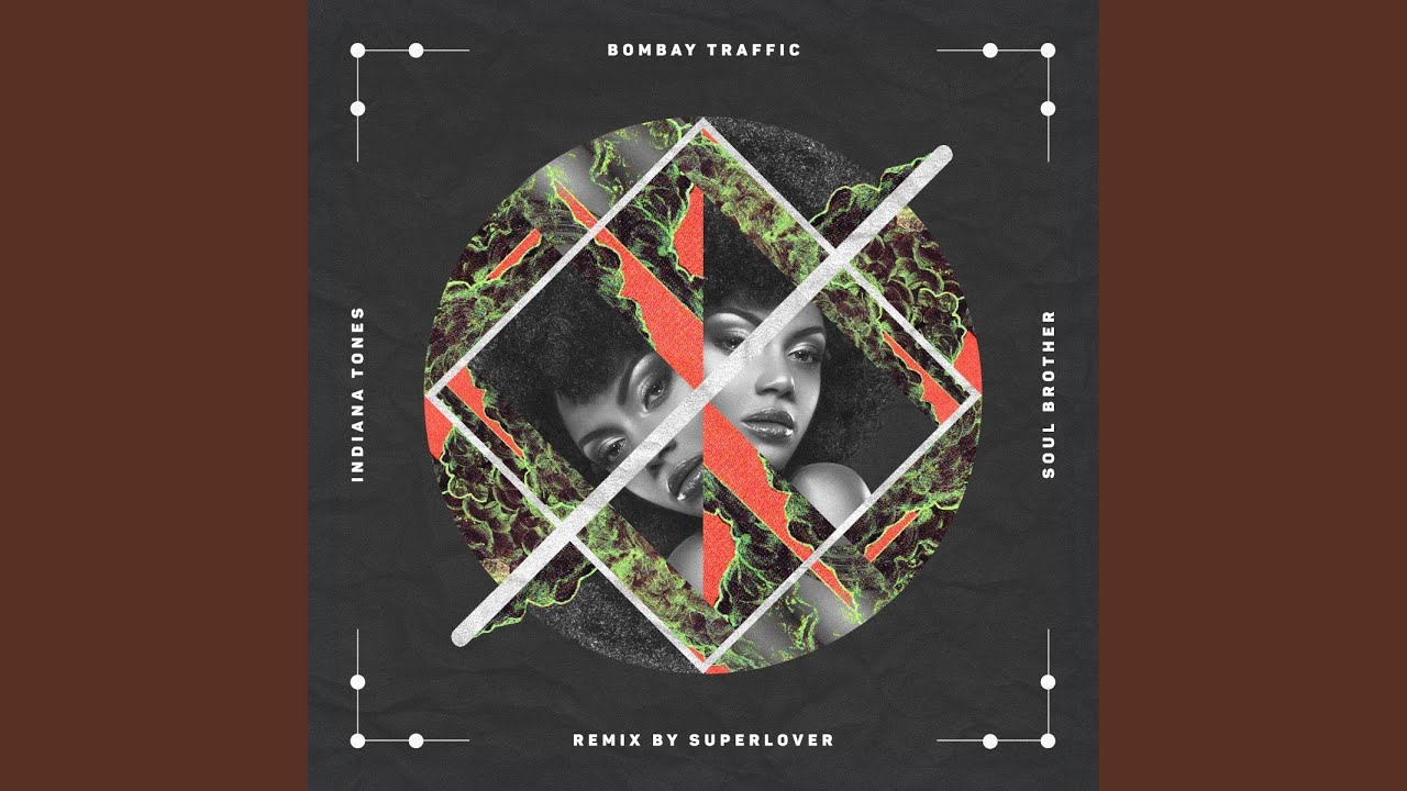 Soul Brother (Superlover Remix)
