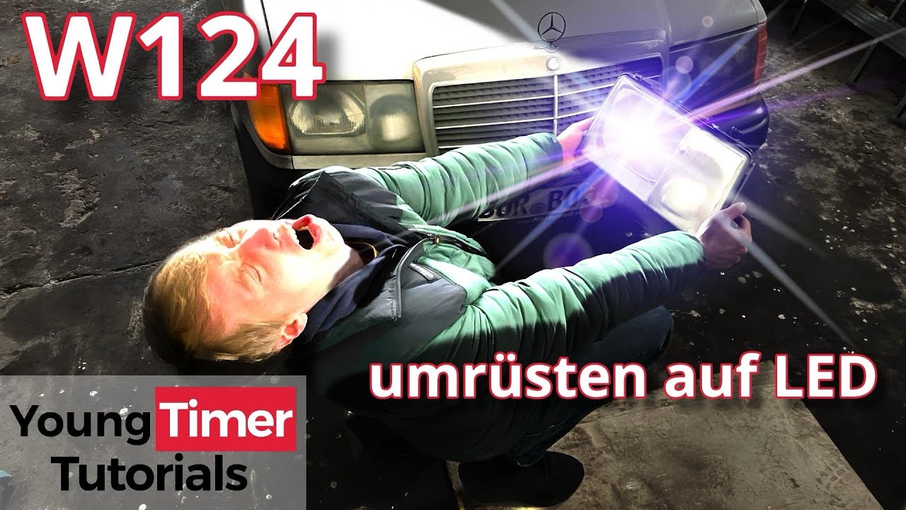LED vs. HALOGEN Leuchtmittel im Vergleich Mercedes W124 W201 W202