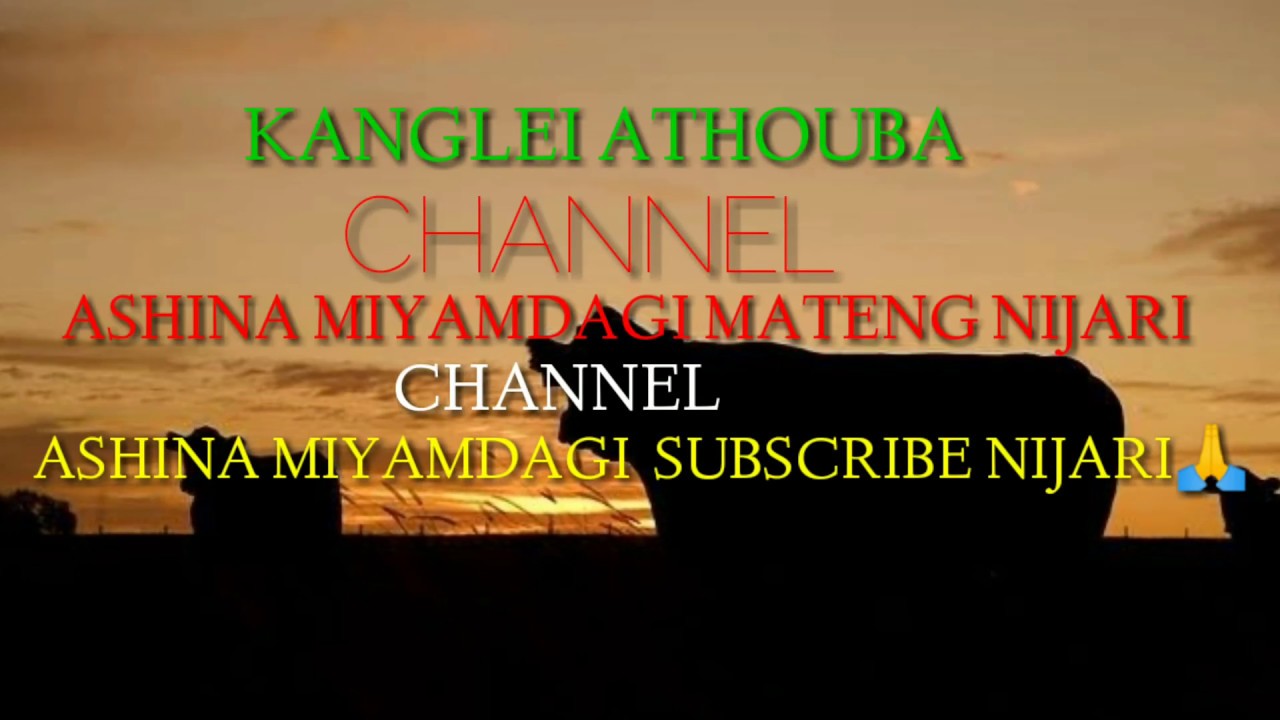 #new_YouTubers KANGLEI ATHOUBA || New Manipur YouTubers | 2019