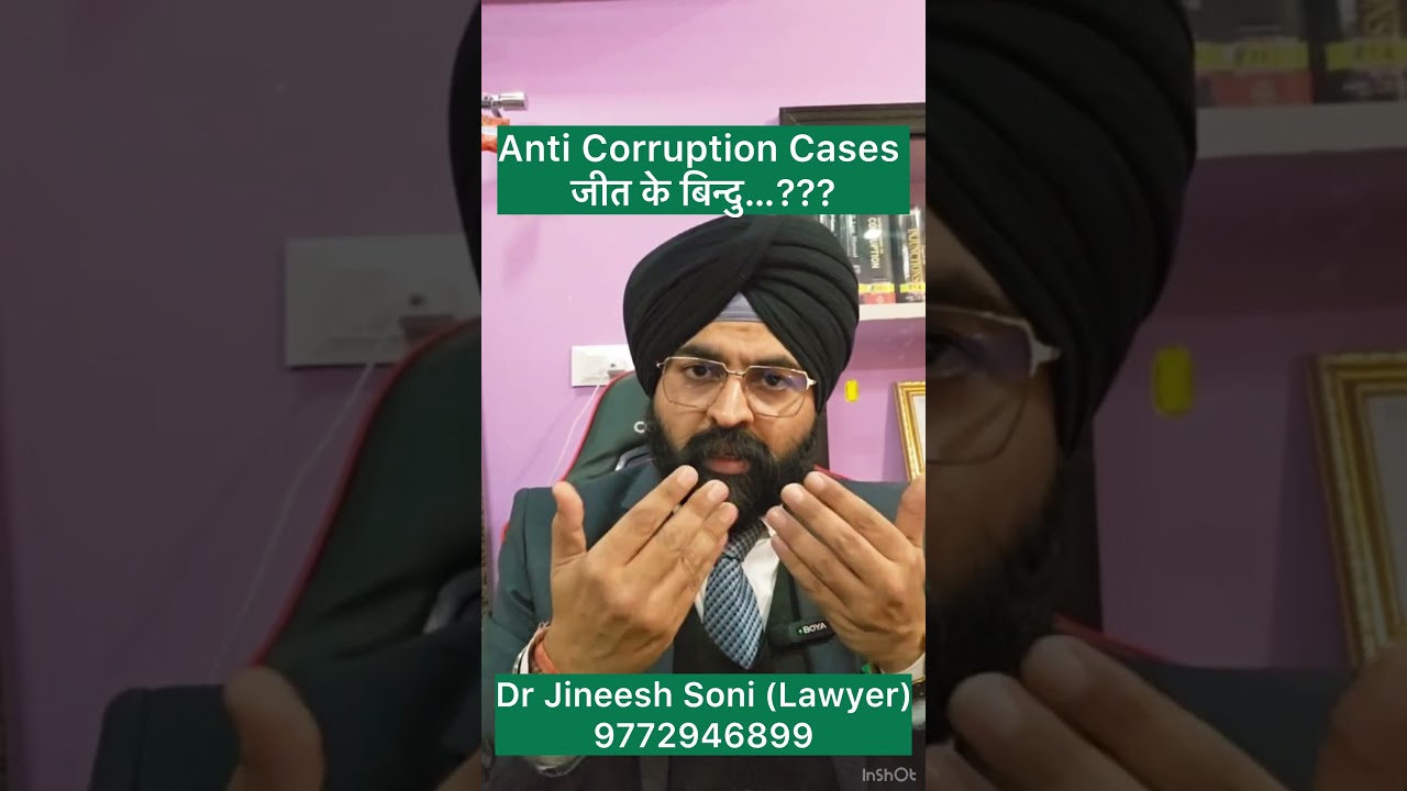 How to Successfully Prove and Win an Anti-Corruption Case I Key Legal Strategies & Requirements
