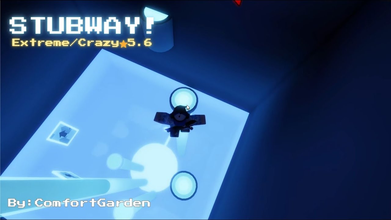 Stubway! [Extreme/Crazy] ⭐5.6 - ComfortGarden //  TRIA.os & FE2CM