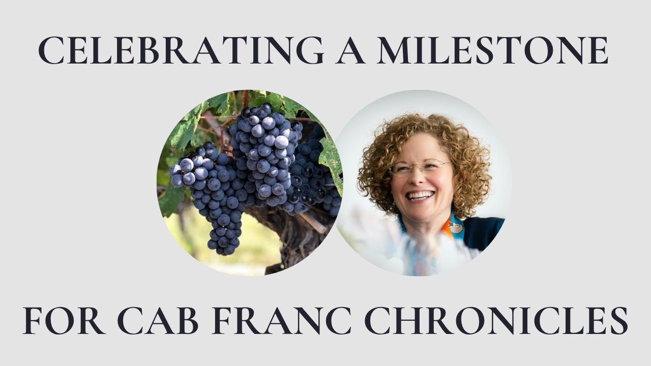 Five years ago today I recorded my first “Cab Franc du Jour” video  While the idea to launch Cab