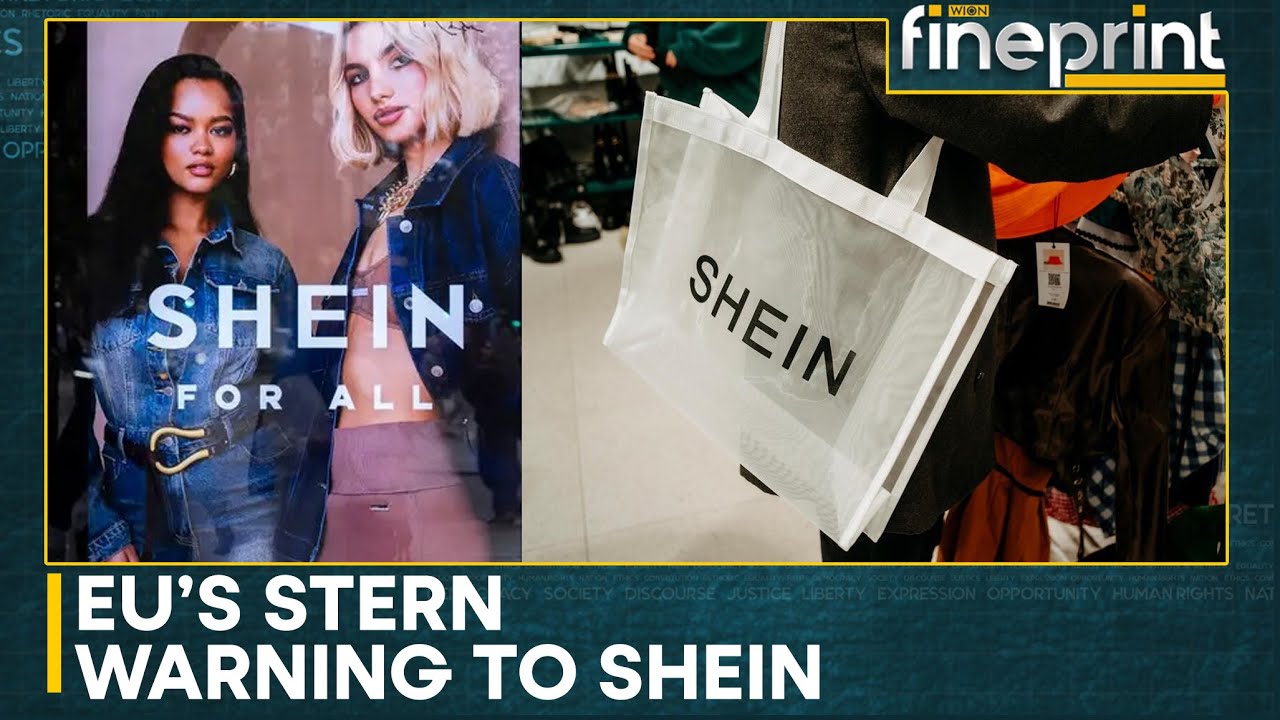 More Trouble For Shein Over Breaking EU Consumer Protection Rules | WION Fineprint