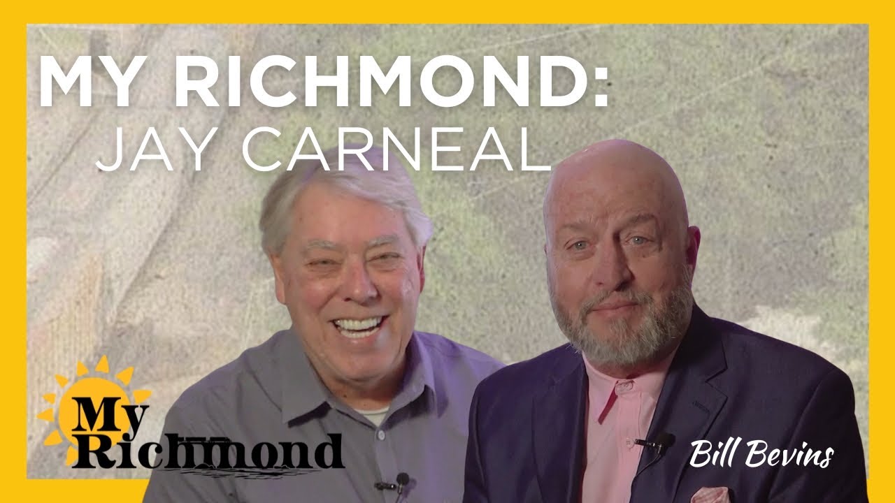 My Richmond: Bill Bevins’ interview with Jay Carneal