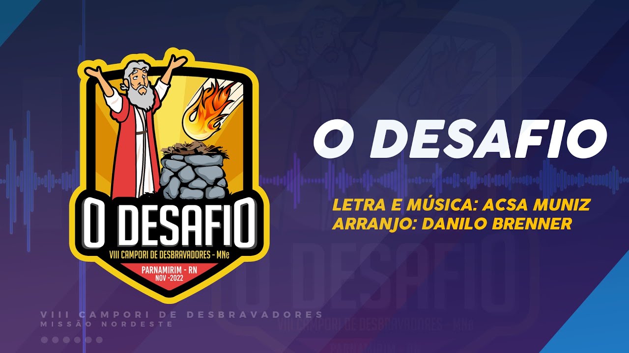 MUSICA OFICIAL   CAMPORI O DESAFIO