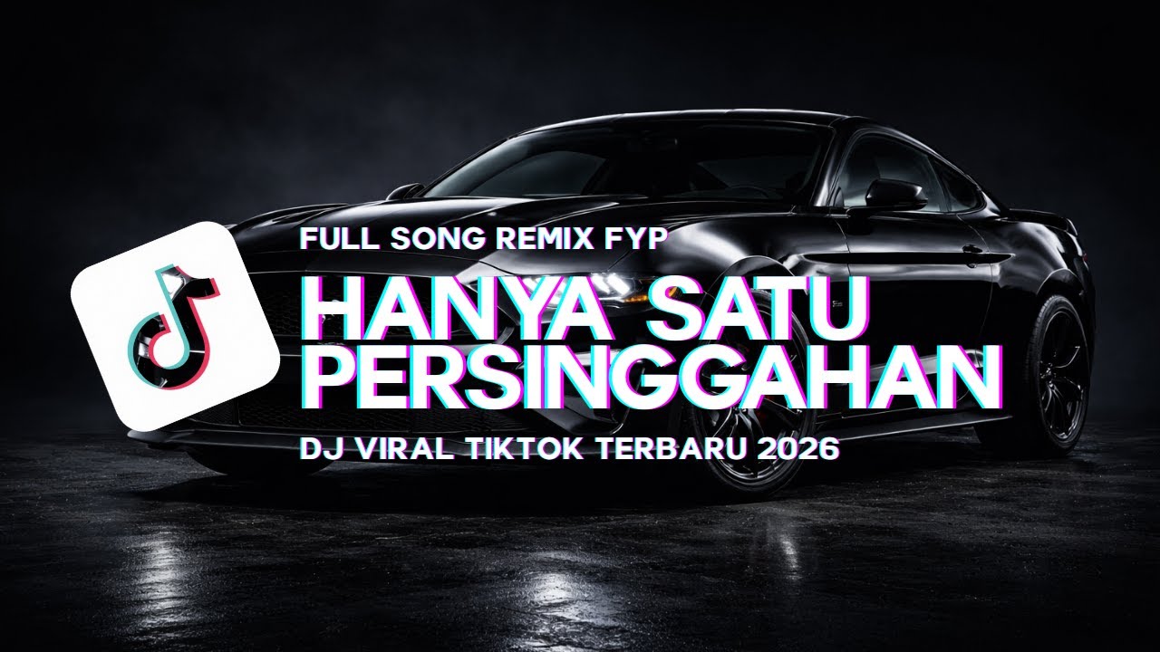 DJ HANYA SATU PERSINGGAHAN (REMIX FULL BASS)