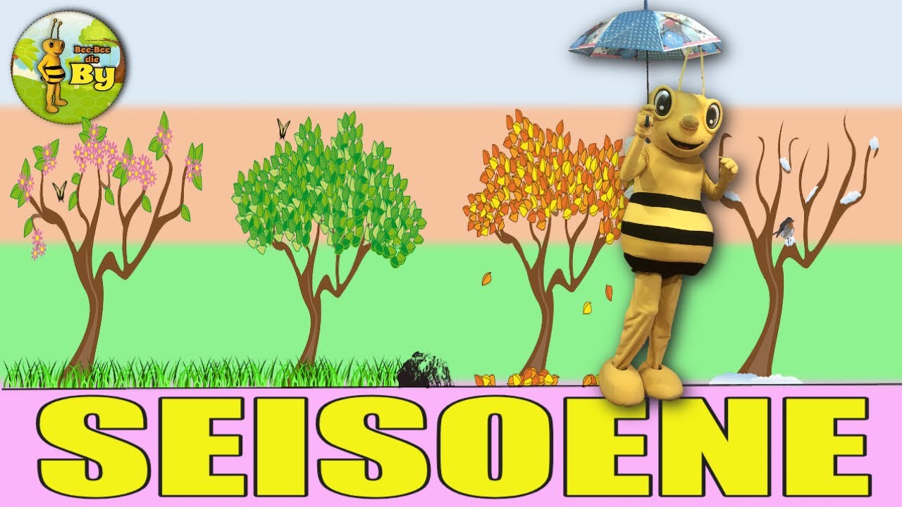 Seisoene Liedjie vir Kinders | Bee-Bee die By | Leer die Vier Seisoene