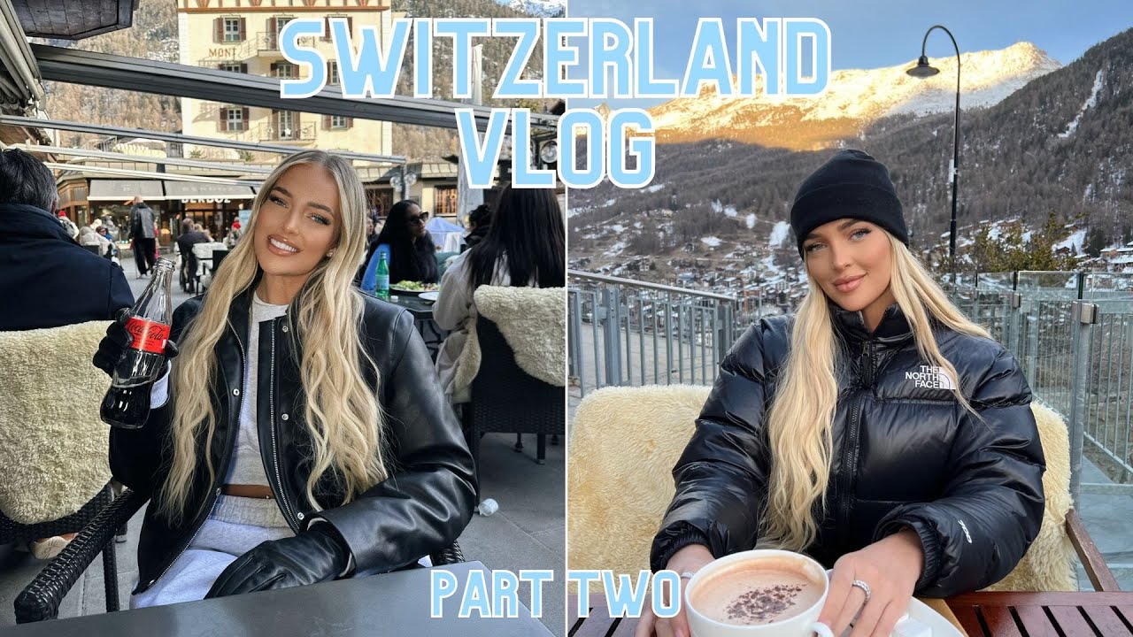 SWITZERLAND VLOG | PART TWO | MARY BEDFORD