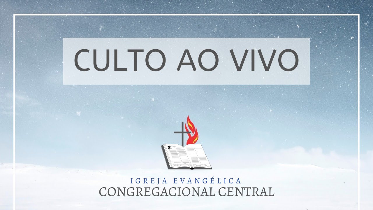 Culto ao vivo- Igreja Congregacional Central -19/04/20 -Manhã