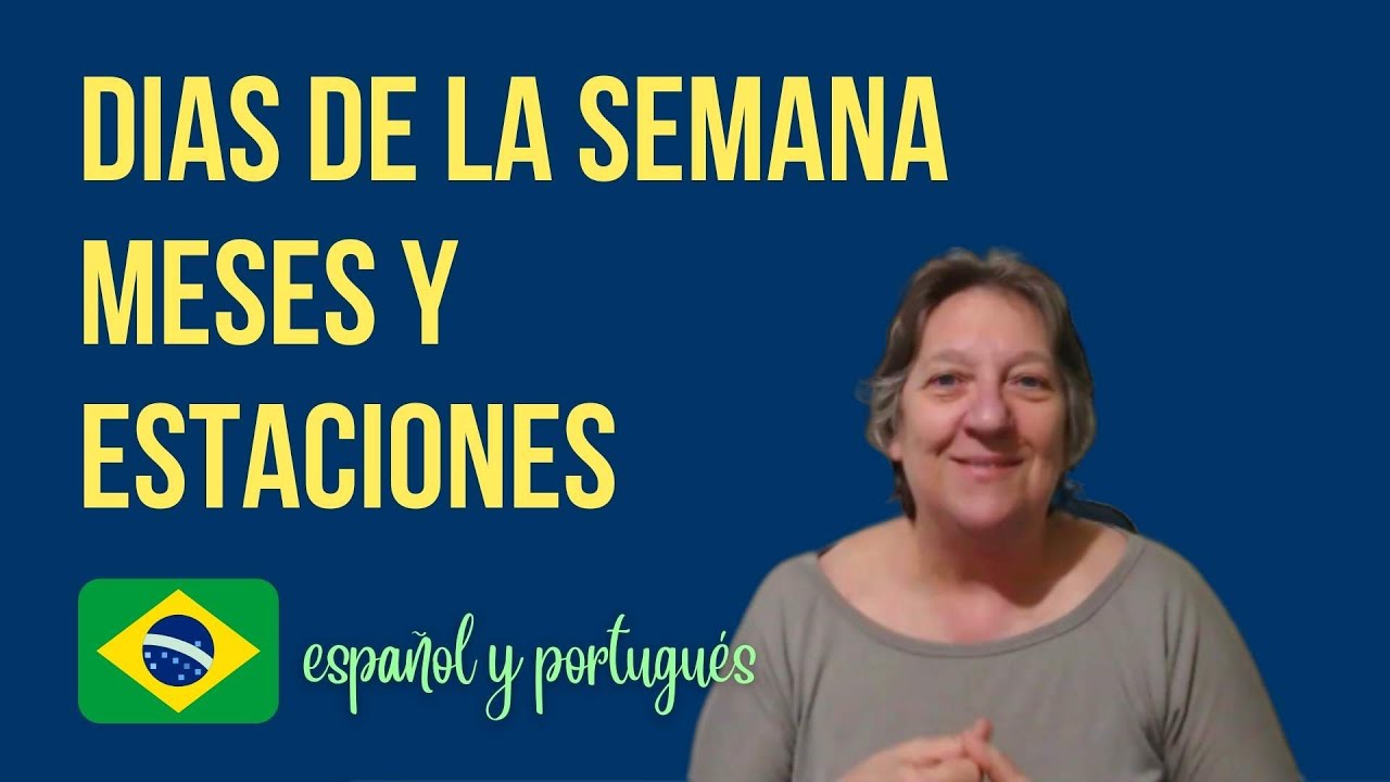 Días de la semana en portugués, meses y estaciones